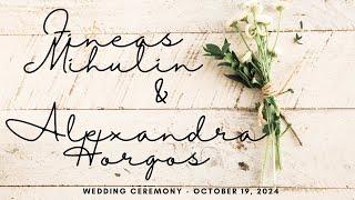 Wedding Ceremony - Fineas Mihulin & Alexandra Horgos