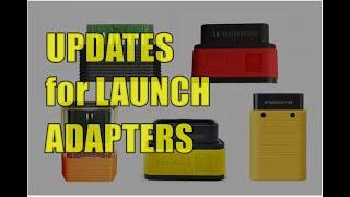 Update for Launch adapters  Easydiag, Idiag, Golo