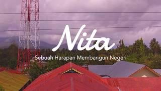 Nita, Sebuah Harapan Membangun Negeri