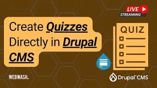 Create Quizzes Directly in Drupal CMS