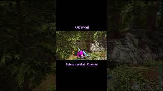 ARK WHY?! I CHECKED FOR TYHYLAS - Ark Survival Evolved - #Shorts