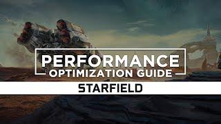 Starfield — How to Reduce/Fix Lag and Boost/Improve Performance