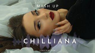 Chilliana - Mash Up (Yar Ari Ari) 2024-2025 New Official Video