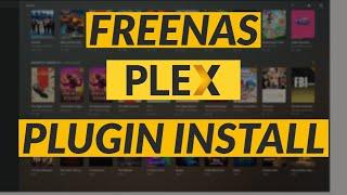 Freenas Plex Plugin