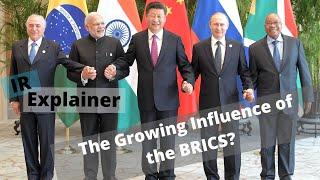 The Growing Influence of the BRICS in Global Politics and Economics