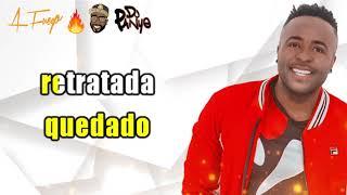 HAS QUEDADO RETRATADA   - ISIDRO INFANTE - VIDEO LETRA