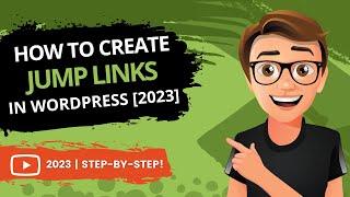 How To Create Jump Links In WordPress 2023 [FAST]