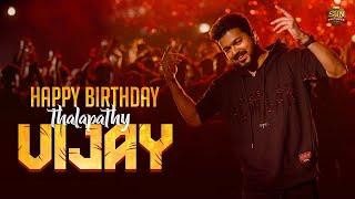 Happy Birthday Thalapathy Vijay | Sun Pictures