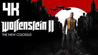 Wolfenstein 2: The New Colossus ⦁ Полное прохождение