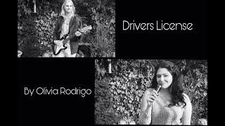 Drivers License - Olivia Rodrigo ( cover by Alicia Nazareth and Papa Knagg)