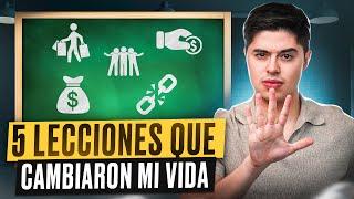 5 LECCIONES de FINANZAS PERSONALES que cambiaron MI VIDA