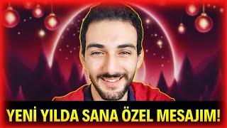 YENİ YILDA SANA ÖZEL MESAJIM VAR!