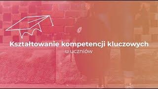 Jak kształtować kompetencje kluczowe u uczniów? | e-szkolenie dla szkół