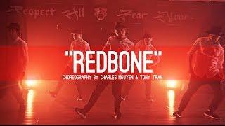 Childish Gambino "Redbone" | Choreography by Charles Nguyen & Tony Tran