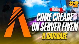 COME CREARE UN SERVER FIVEM di GTA RP!  | #2 DATABASE e FRAMEWORK  - TUTORIAL 2024