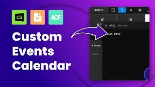 Build an incredibly flexible WordPress events calendar without any code