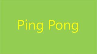 Ping Pong