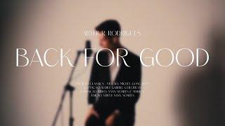 BACK FOR GOOD | Take That/Gary Barlow Cover - Arthur Rodrigues (LIVE)