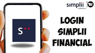 How to Login Simplii Financial (2024)