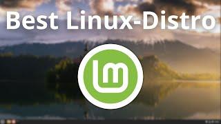 Why Linux Mint is the best distro