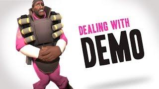 TF2 - Dealing with Demoman