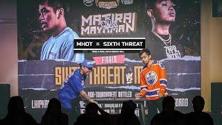 Mhot vs Sixth Threat - Matira Mayaman Finals