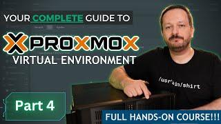 Proxmox Virtual Environment Complete Course Part 4 - Containers vs Virtual Machines