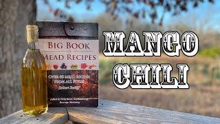 The Big Book of Mead Recipes - Mango Chili - Book Review