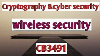 Wireless security in Cryptography and cyber security tamil||CCS||Anna university reg-2021.