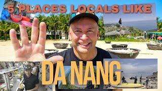 Da Nang - What To See The Locals Like [5 Places]