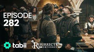 Resurrección: Ertugrul | Episodio 282