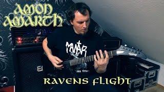 Amon Amarth - Raven's Flight  -  [Guitar Cover]
