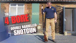 The 4 BORE Shotgun (Biggest Shoulder Fired Shotgun EVER!)