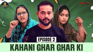 Kahani Ghar Ghar Ki | Episode 2|  Saas Bahu | Funny Comedy| Husband wife Comedy | Saas bahu Comedy