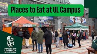 Places to Eat at University of Limerick Campus