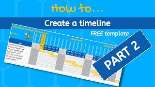 How to | Create a Timeline | Part 2 of 3 | Free template | Google Sheets