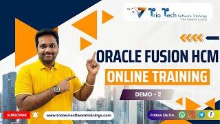 Oracle Fusion HCM | Oracle Fusion Cloud HCM Online Training | Oracle HCM Course Demo - 2 #triotech