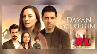 Dayan Yüreğim - Anne | Dizi Müziği