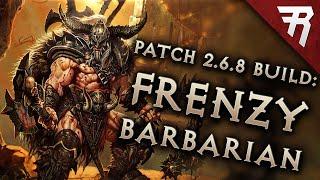 Diablo 3 2.7.3 Barbarian Build: Frenzy GR 138+ (Season 26 Guide)