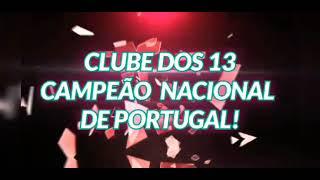 CLUBE DOS 13 CAMPEÃO NACIONAL DE PORTUGAL