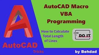 How to Calculate Total Length of Lines in #AutoCAD - #VBA