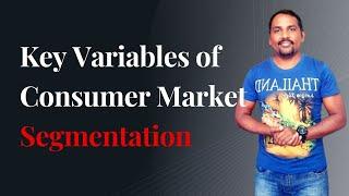 Key Variables of Consumer Market Segmentation | Dr. Sandeep Rathod |