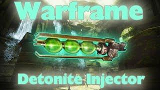 Warframe: How to get Detonite Injector