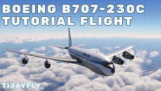 MSFS Boeing 707-320C Tutorial | Full Flight