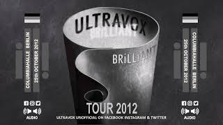 Ultravox 'Brilliant Tour' Columbiahalle Berlin on 25th October 2012