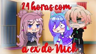 24 horas com a ex do Nick ●Gacha Club● {1/?}