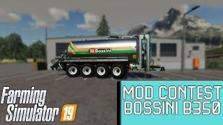 Farming Simulator 19 Mod Contest Spotlight - Bossini B350