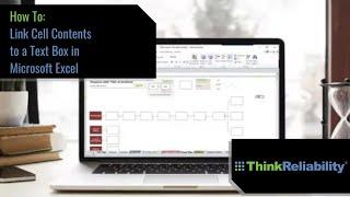 How To: Link Cell Contents to a Text Box in Microsoft Excel