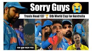 We Lost Everything  Well Played Travis Head | Team India Reaction | India vs Australia Final 2023