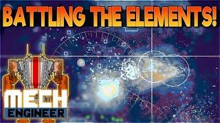 Nature is as Dangerous as the Aliens in Mech Engineer!